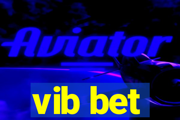 vib bet